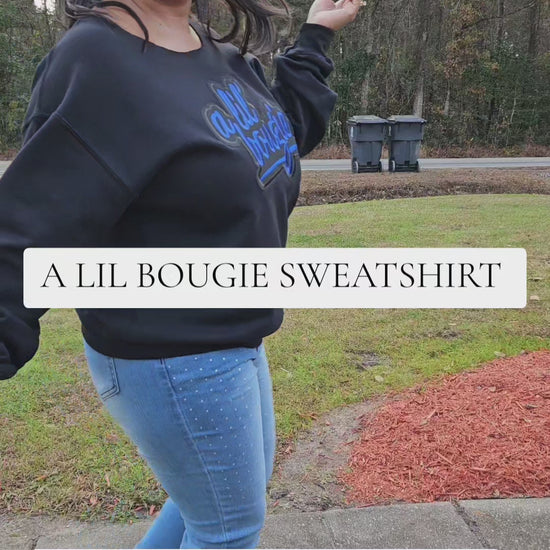 Video of A Lil Bougie Patch Sweatshirt